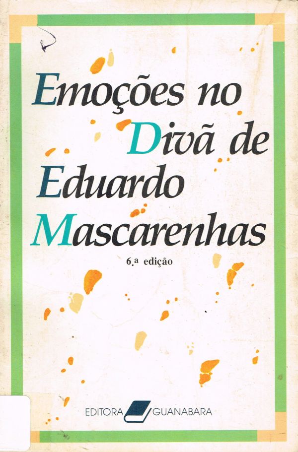 Emoções no divã de Eduardo Mascarenhas